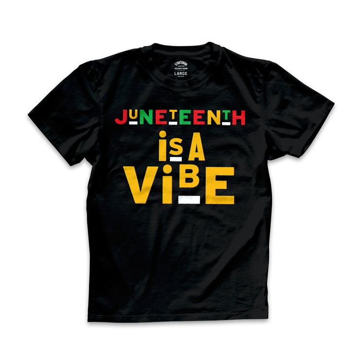 "J-Teenth is a Vibe" Tee