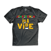 "J-Teenth is a Vibe" Tee